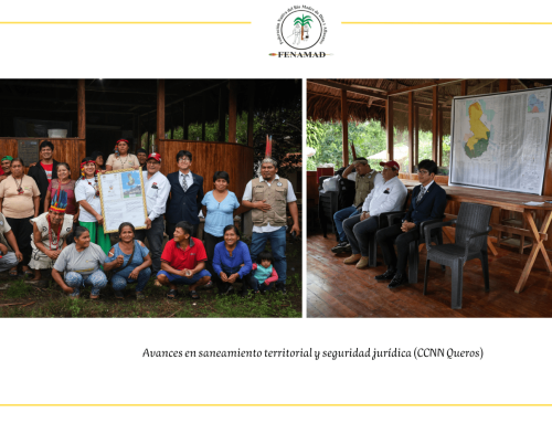 FENAMAD impulsa el fortalecimiento de la gobernanza territorial indígena mediante acciones desarrolladas en el marco del Proyecto Tenure Facility